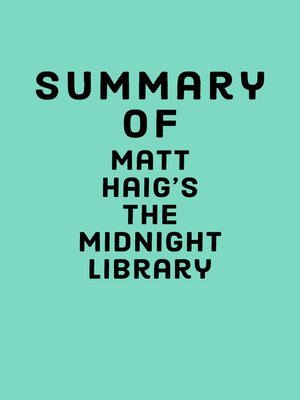 cover image of Summary of Matt Haig's the Midnight Library